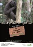 L‘Art d‘être un gibbon - Paris - 2012